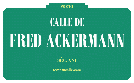 cartel_de_calle-de-Fred Ackermann_en_oporto
